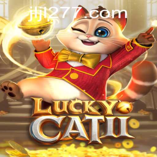 Exploring the World of LuckyCatII: A Comprehensive Guide to Thrills and Fortune