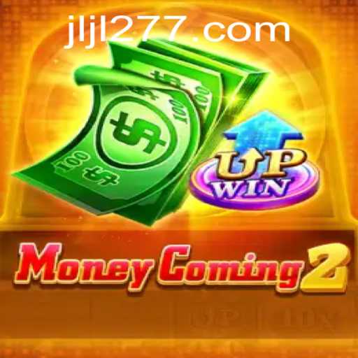 MoneyComing2 Game Overview: Explore the Thrills of 277JILI.COM