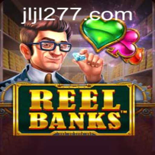 Discover the Exciting World of ReelBanks: A Comprehensive Guide